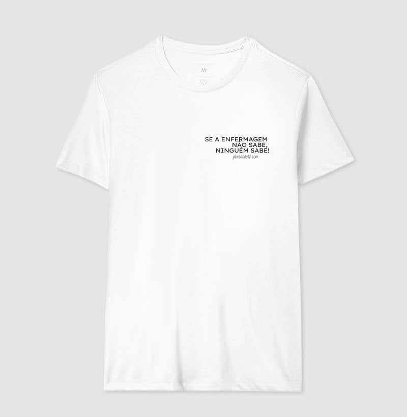 SE A ENFERMAGEM NÃO SABE