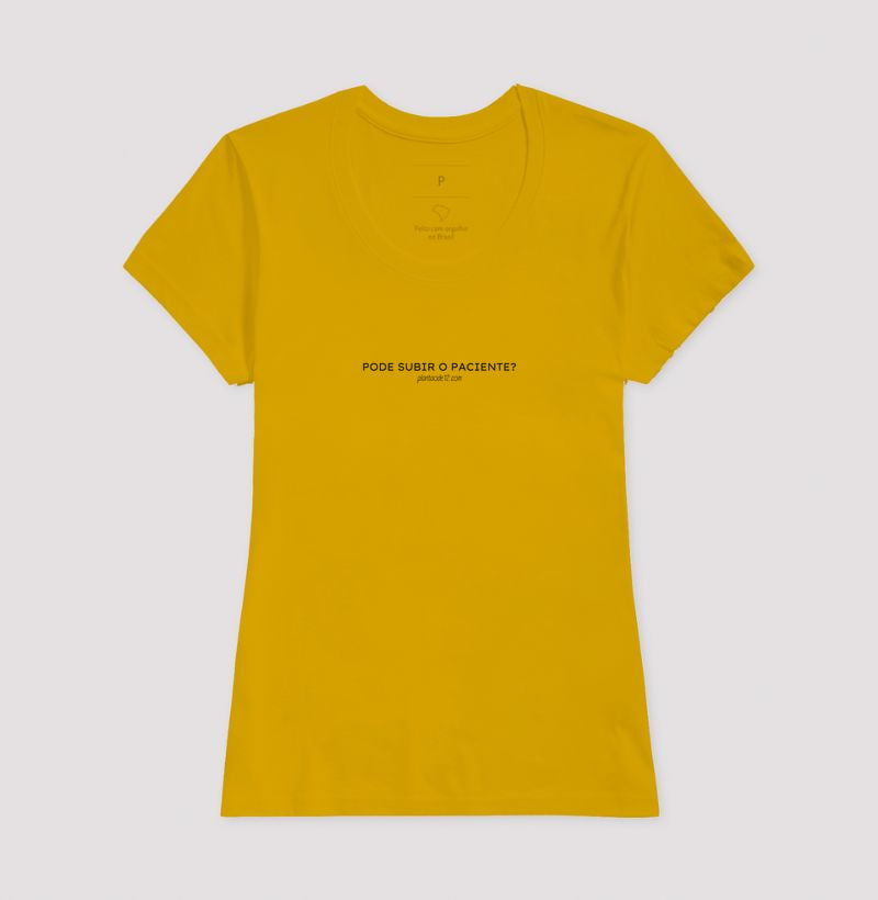 Pode subir o paciente?