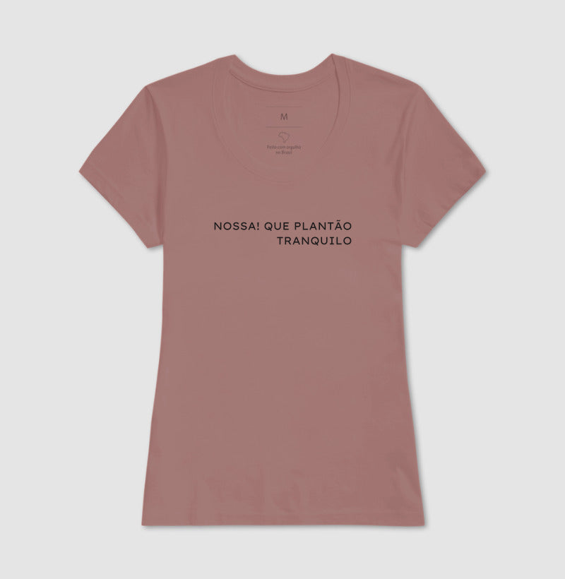 Nossa que plantão tranquilo