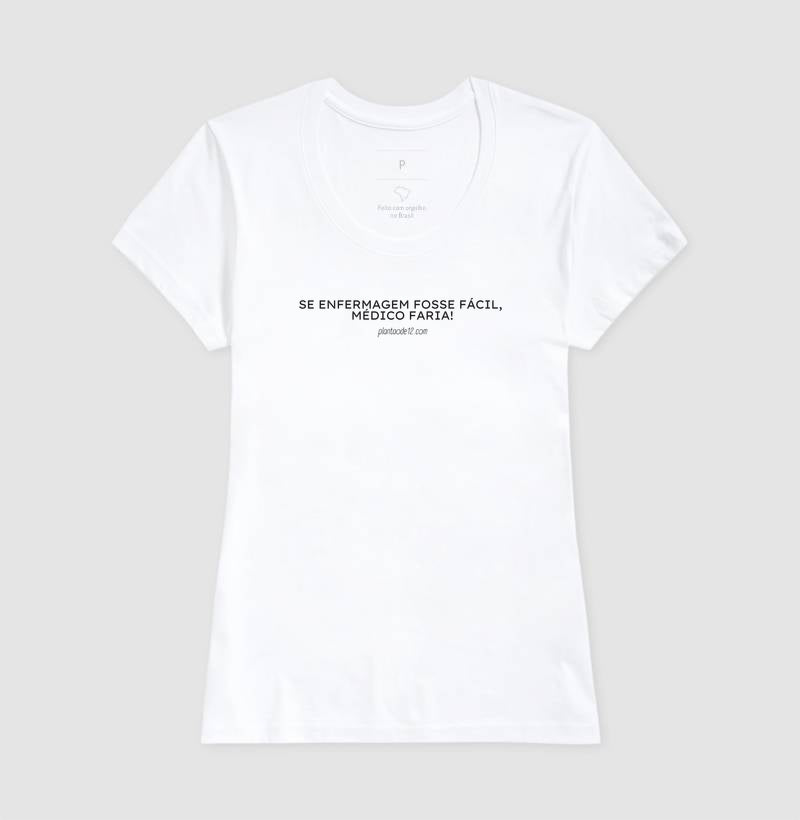 SE ENFERMAGEM FOSSE FÁCIL